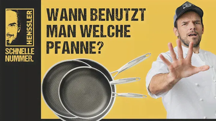 Wann benutzt man welche Pfanne? | Hensslers Anleitungen, Tipps & Tricks