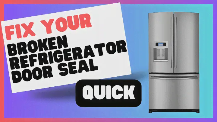 Fix a Broken Refrigerator Door Seal in No Time