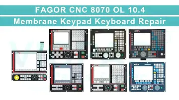 FAGOR CNC 8070 OL 10.4 Membrane Keyboard Repair Part